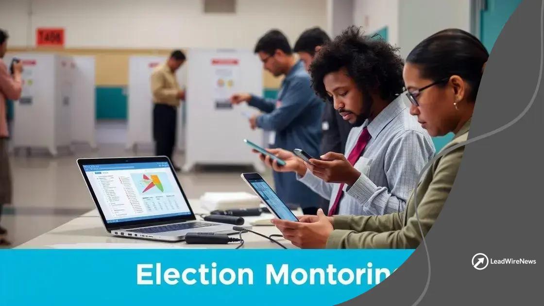 The role of technology in electionwatch